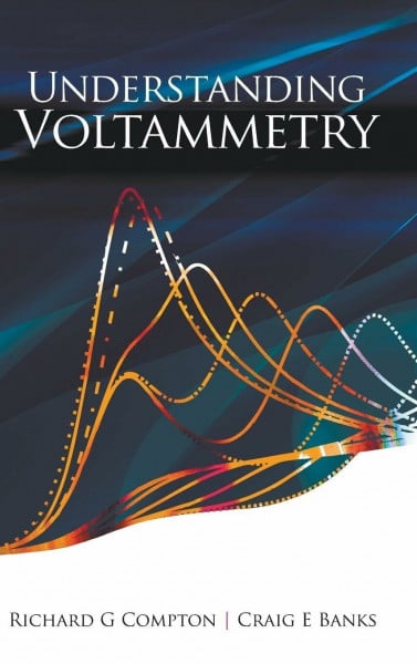 UNDERSTANDING VOLTAMMETRY