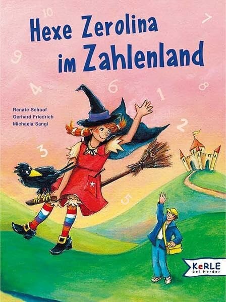Hexe Zerolina im Zahlenland