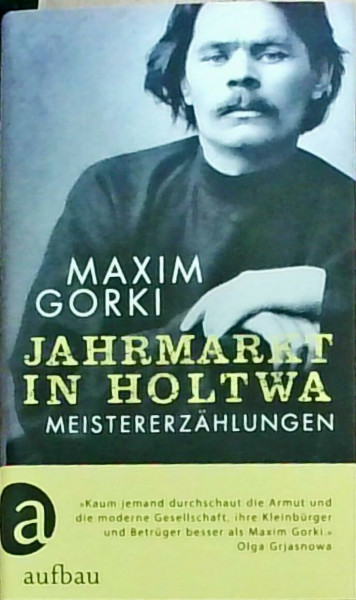 Jahrmarkt in Holtwa: Meistererzählungen