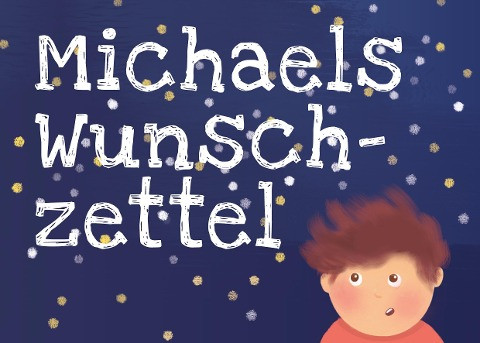 Michaels Wunschzettel