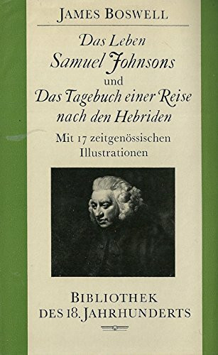 Das Leben Samuel Johnsons und Das Tagebuch einer Reise nach den Hebriden