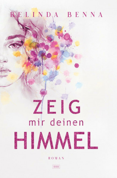 Zeig mir deinen Himmel (Marie & Lukas, Band 2)