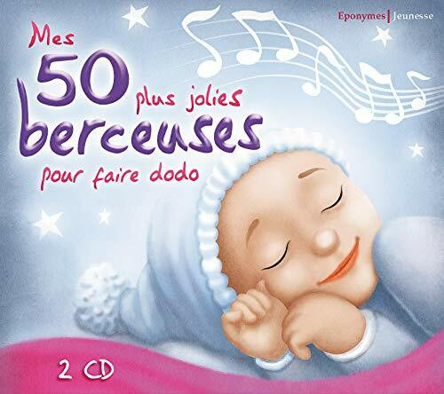 Divers Interpr'tes - Berceuses / Mes 50 Plus Jolies