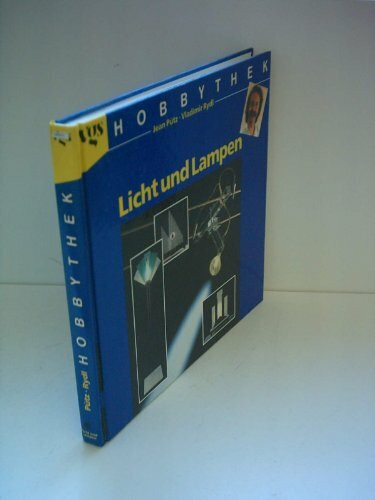Hobbythek: Licht und Lampen