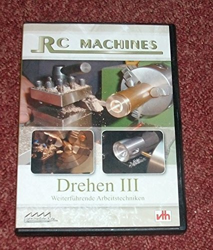 Drehen 3 - Weiterführende Arbeitstechniken