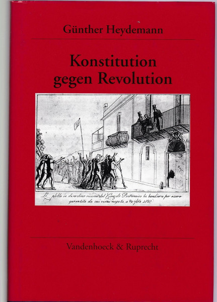 Konstitution gegen Revolution: Die britische Deutschland- und Italienpolitik 1815–1848