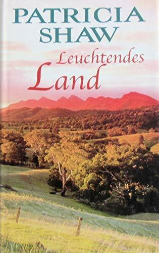 Leuchtendes Land