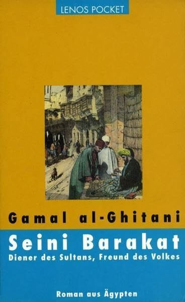 Seini Barakat: Diener des Sultans, Freund des Volkes - Roman aus Ägypten (LP)