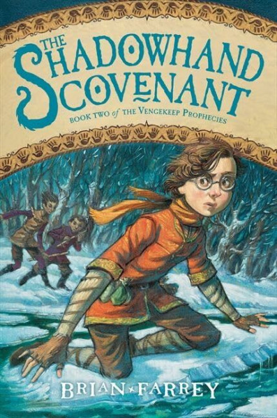 The Shadowhand Covenant (Vengekeep Prophecies, 2, Band 2)