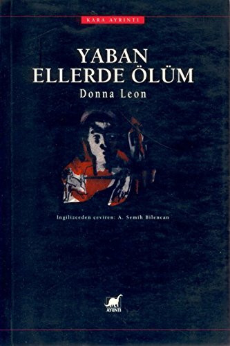 Yaban Ellerde Ölüm