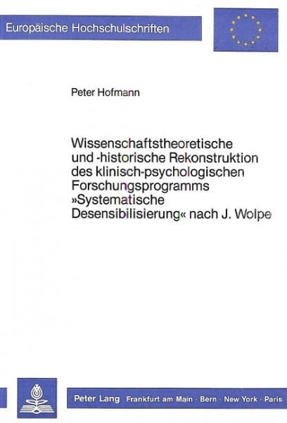 Wissenschaftstheoretische und -historische Rekonstruktion des klinisch-psychologischen Forschungspro