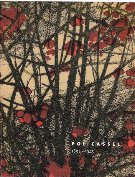Pol Cassel (1892-1945): Ein Dresdner Maler der Klassischen Moderne