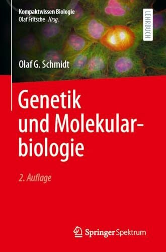 Genetik und Molekularbiologie (Kompaktwissen Biologie)