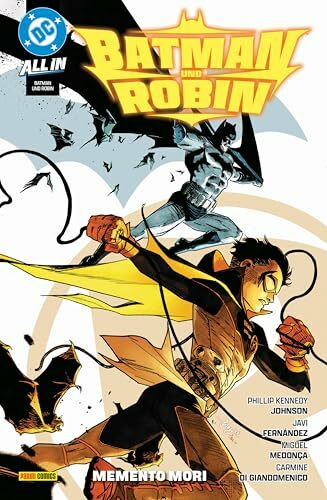 Batman und Robin: Bd. 3: Memento Mori