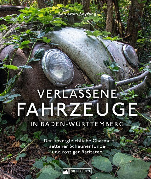 Verlassene Fahrzeuge in Baden-Württemberg