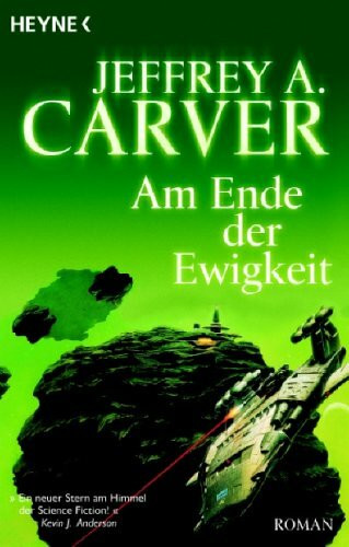 Am Ende der Ewigkeit: Roman: Roman. Deutsche Erstausgabe