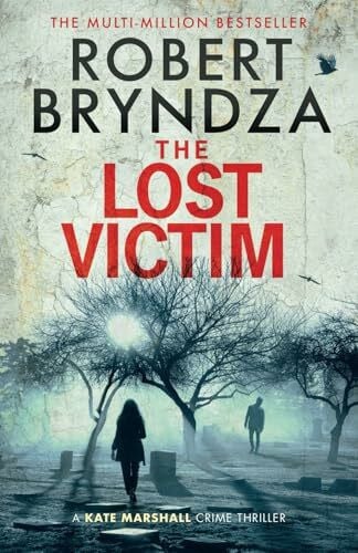 The Lost Victim (Private Detective Kate Marshall, Band 5)