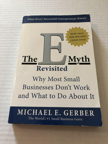 The E-myth Revisited