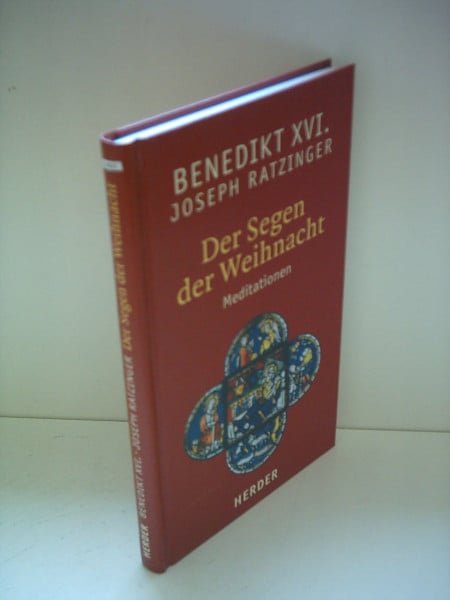 Der Segen der Weihnacht. Meditationen.