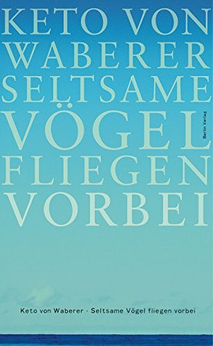 Seltsame Vögel fliegen vorbei