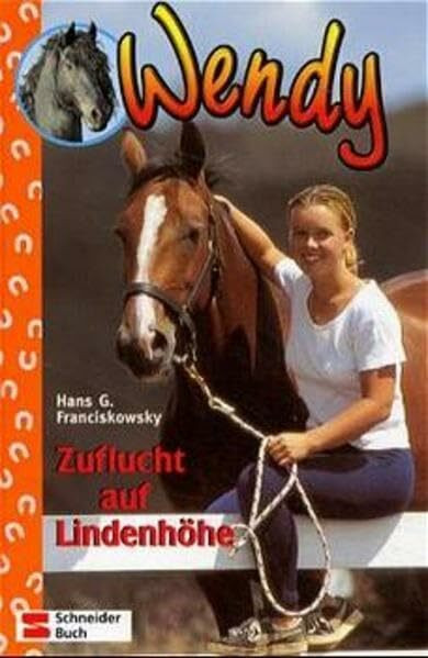 Wendy, Bd.5, Zuflucht auf Lindenhöhe