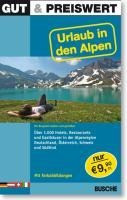 Gut & Preiswert Urlaub in den Alpen