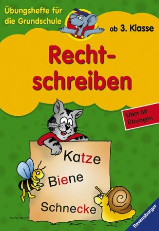 Rechtschreiben (ab 3. Klasse) (Übungshefte für die Grundschule)