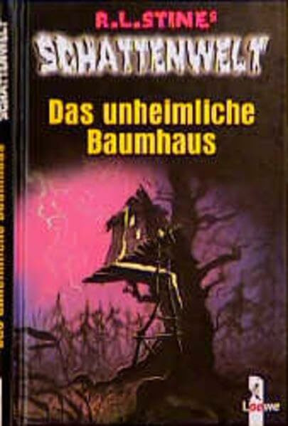 Das unheimliche Baumhaus (R. L. Stines Schattenwelt)