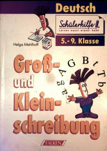 Großschreibung und Kleinschreibung