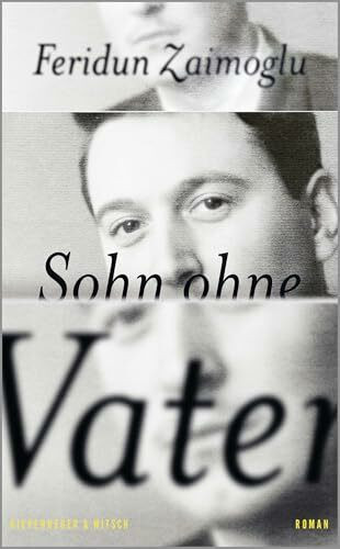 Sohn ohne Vater: Roman | Nominiert für den Deutschen Buchpreis 2025