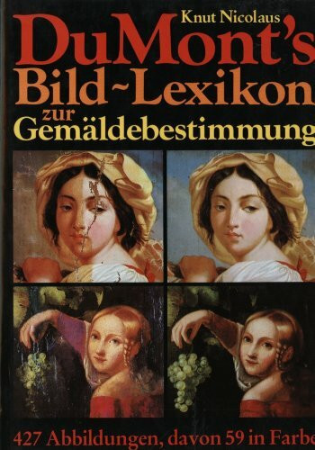 DuMonts Bild- Lexikon zur Gemäldebestimmung