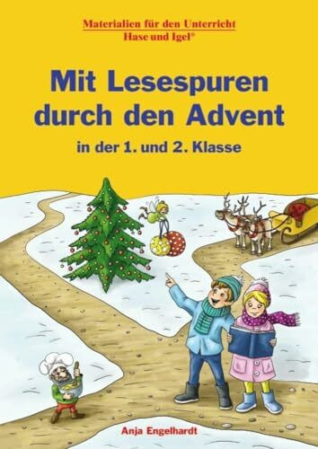 Mit Lesespuren durch den Advent in der 1. und 2. Klasse