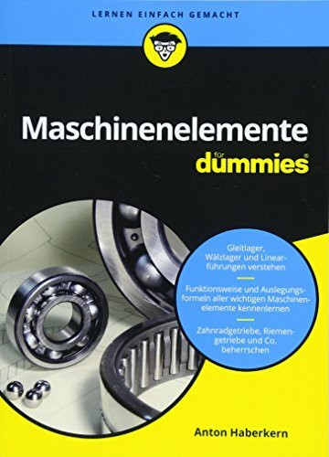 Maschinenelemente für Dummies