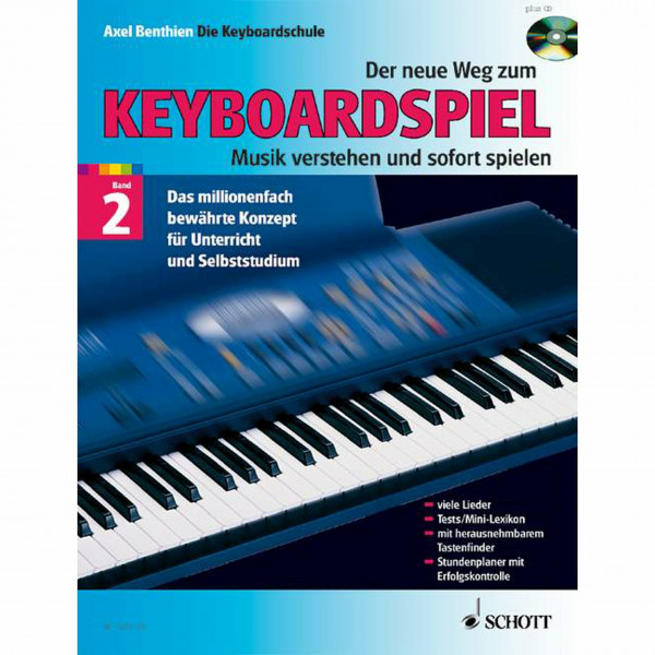 Der neue Weg zum Keyboardspiel, Bd. 2, m. Audio-CD: Musik verstehen und sofort spielen. Band 2. Keyboard.