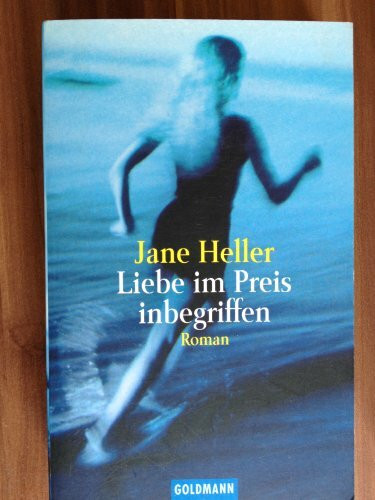 Liebe im Preis inbegriffen: Aus d. Amerikan. v. Ariane Böckler (Goldmann Allgemeine Reihe)