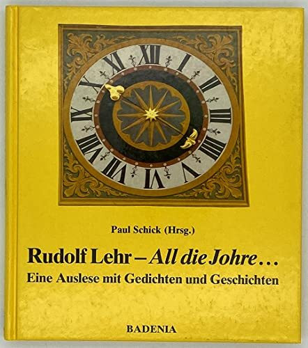 All die Johre...: Eine Auslese mit Gedichten und Geschichten
