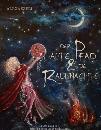BoD – Books on Demand Der Alte Pfad Und Die Rauhnächte