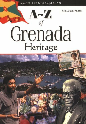 A-Z of Grenada Heritage (Macmillian Caribbean A-z)