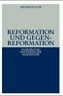 Reformation und Gegenreformation