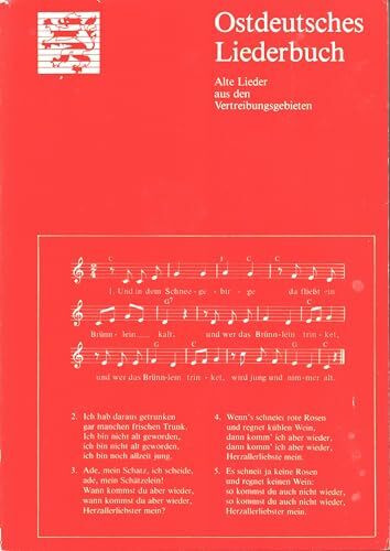 Ostdeutsches Liederbuch (Alte Lieder aus den Vertreibungsgebieten)