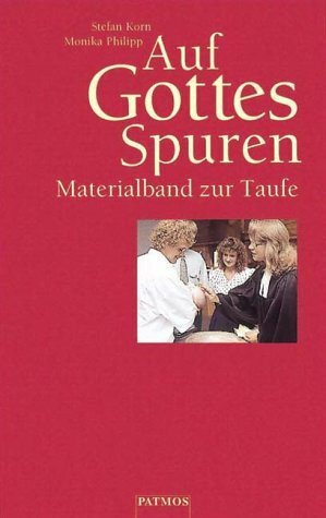 Auf Gottes Spuren