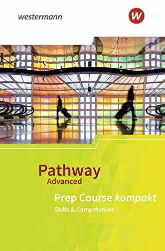 Pathway Advanced. Prep Course: Beiheft Prep Course kompakt