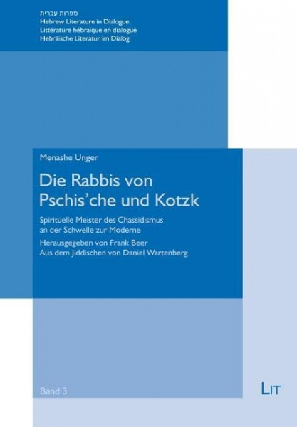 Die Rabbis von Pschis'che und Kotzk