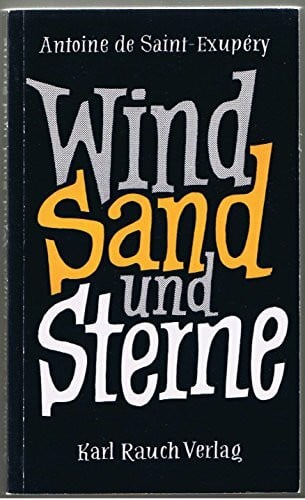 Wind, Sand und Sterne