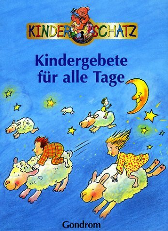Kindergebete für alle Tage
