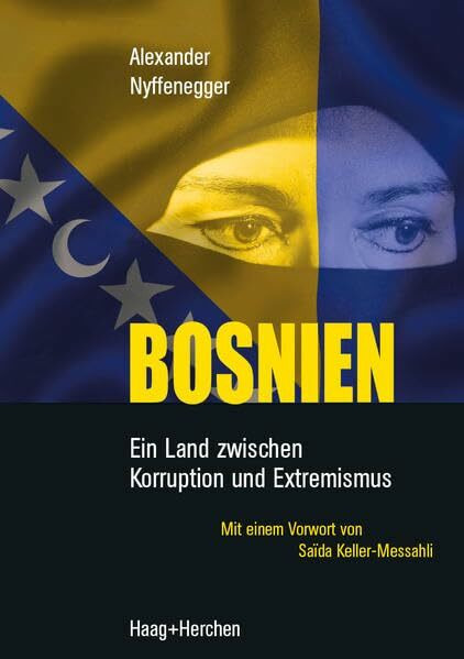 Bosnien: Ein Land zwischen Korruption und Extremismus