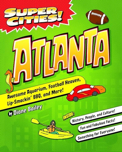 Atlanta (Super Cities!)