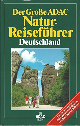 Der Grosse ADAC-Naturreiseführer Deutschland