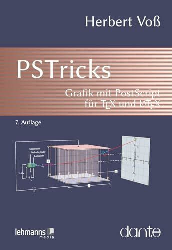 PSTricks: Grafik mit PostScript für TeX und LaTeX