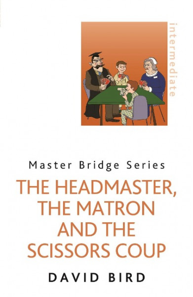 The Headmaster, the Matron and the Scissors Coup